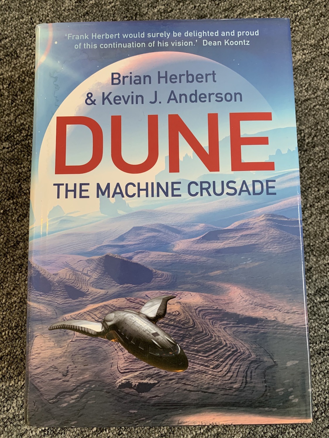 Dune: The Machine Crusade (British Dune Edition)