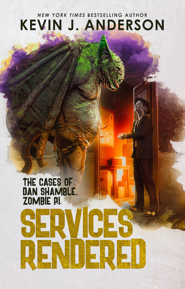 Services Rendered: Dan Shamble, Zombie P.I. #7